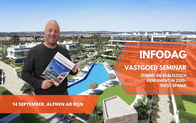 Vastgoed Seminar zuid-oost Spanje - 14 september 2024 - DroomHuisSpanje