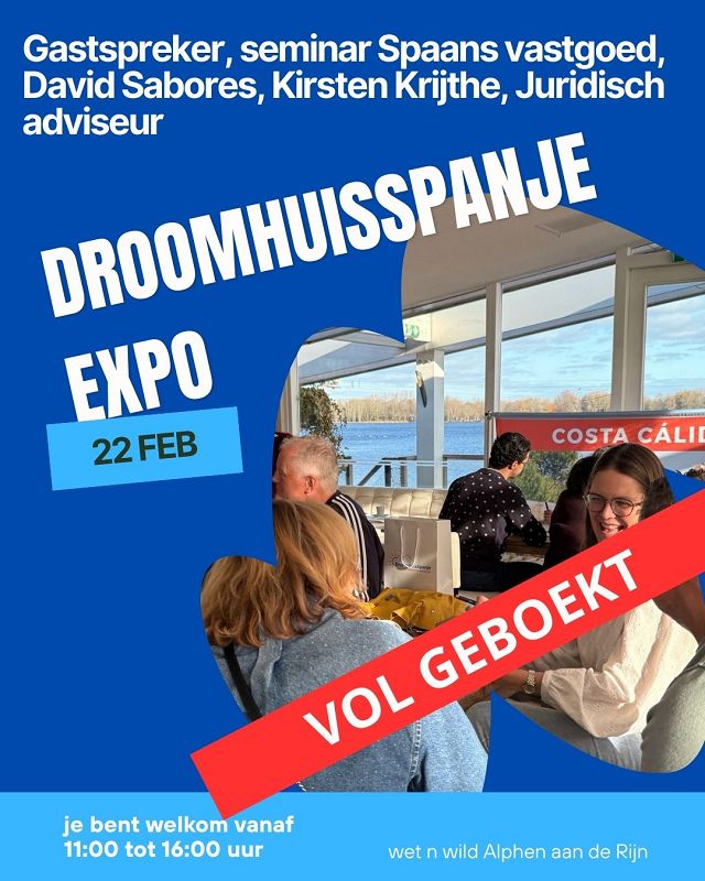 Droomhuisspanje EXPO volgeboekt - DroomHuisSpanje